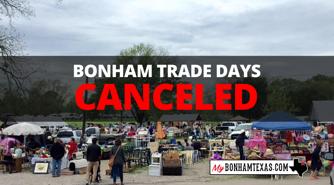 Bonham Trade Days canceled amid coronavirus pandemic My Bonham Texas